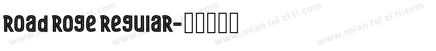 Road Roge Regular字体转换